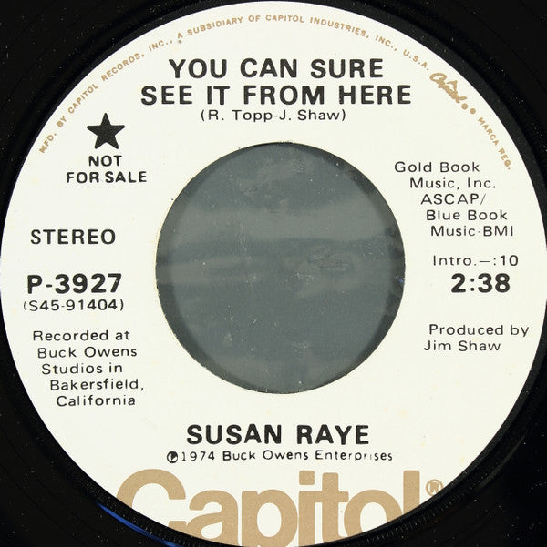 Susan Raye : You Can Sure See It From Here (7", Single, Mono, Promo)