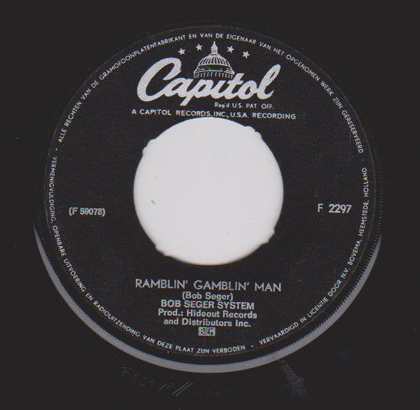 Bob Seger System : Ramblin' Gamblin' Man (7", Single)