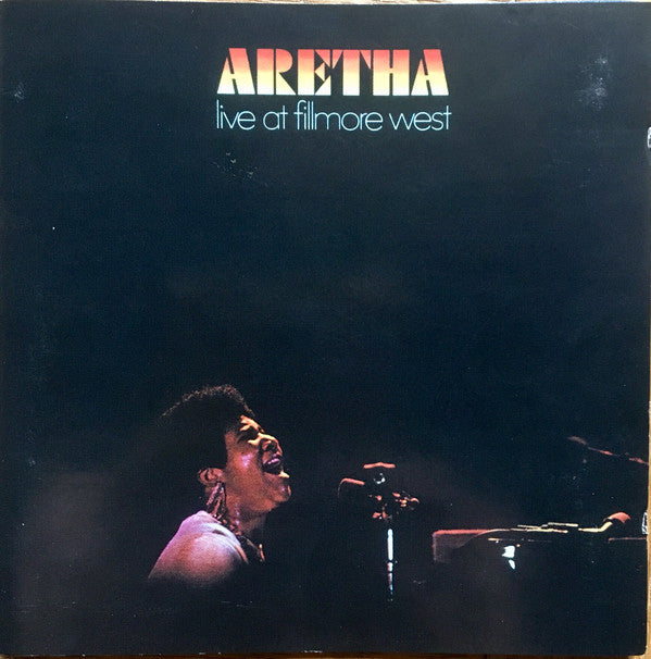 Aretha Franklin : Aretha Live At Fillmore West (CD, Album, RE, RM)