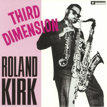 Roland Kirk : Third Dimension (LP, Album, Mono, RE, 180)