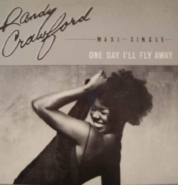 Randy Crawford : One Day I'll Fly Away (12", Maxi)