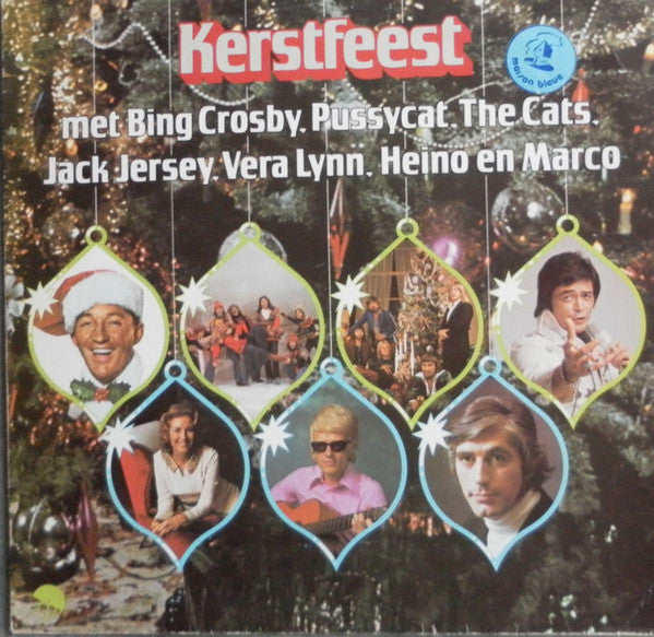 Various : Kerstfeest met Bing Crosby, Pussycat, The Cats, Jack Jersey, Vera Lynn, Heino En Marco (LP, Comp)