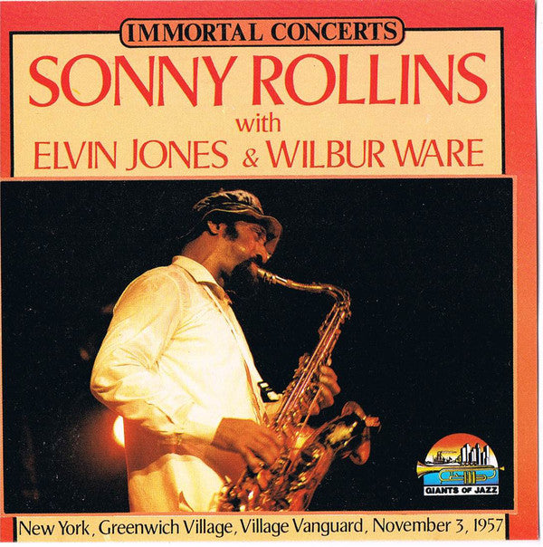 Sonny Rollins With Elvin Jones & Wilbur Ware : New York, Greenwich Village, Village Vanguard, November 3, 1957 (CD, Album)