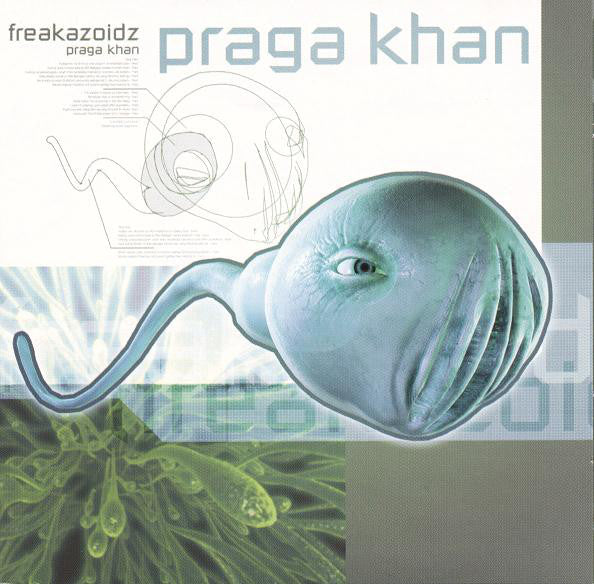 Praga Khan : Freakazoidz (CD, Album)