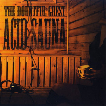 The Doubtful Guest : Acid Sauna (CD, Album)