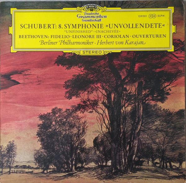 Franz Schubert / Ludwig van Beethoven : Berliner Philharmoniker Conducted by Herbert von Karajan : Symphonie Nr. 8 »Unvollendete« / Fidelio · Leonore III · Coriolan (Ouvertüren) (LP)