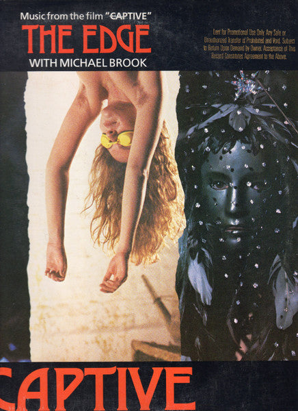 The Edge With Michael Brook : Captive (Music From The Film "Captive") (LP, Album, SP )