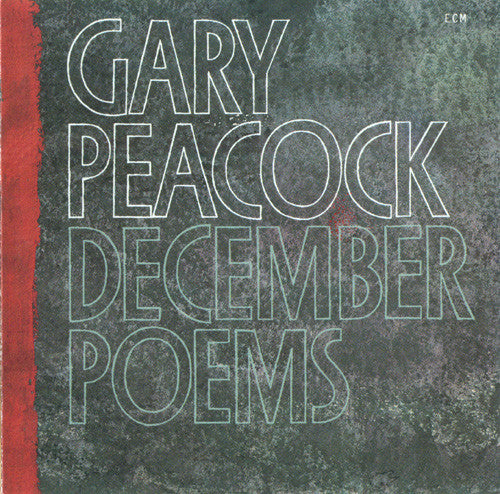 Gary Peacock : December Poems (LP, Album, Tex)