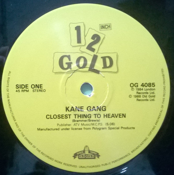 Kane Gang* : Closest Thing To Heaven / Respect Yourself (12")