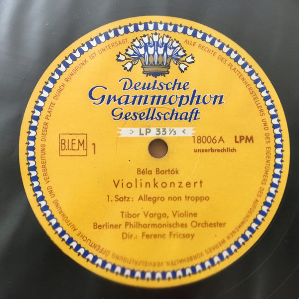 Béla Bartók, Tibor Varga, Berliner Philharmoniker, Ferenc Fricsay : Violinkonzert (LP, Album, Mono, 1st)