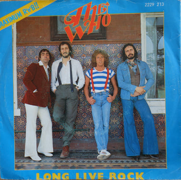 The Who : Long Live Rock (7", Single)