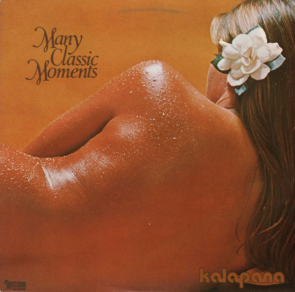 Kalapana : Many Classic Moments (LP, Album)