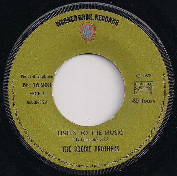 The Doobie Brothers : Listen To The Music (7", Single)