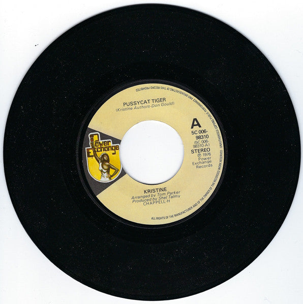 Kristine* : Pussycat Tiger (7")