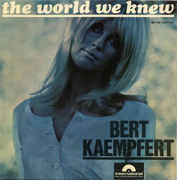 Bert Kaempfert : The World We Knew (7", EP)