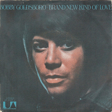 Bobby Goldsboro : Brand New Kind Of Love (7", Single)