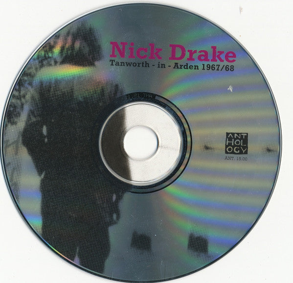 Nick Drake : Tanworth-in-Arden 1967/68 (CD, Comp, Unofficial)
