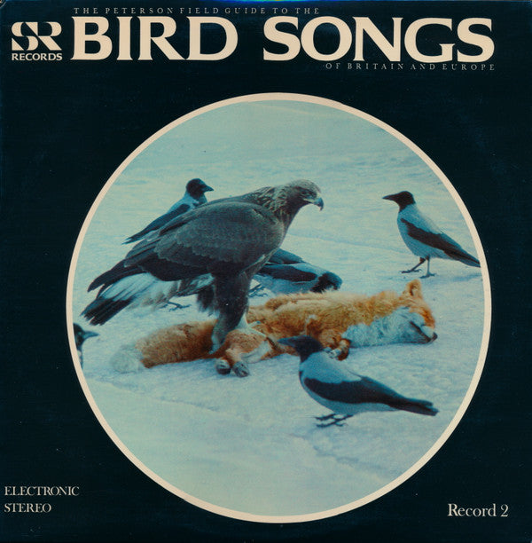 No Artist : The Peterson Field Guide To The Bird Songs Of Britain And Europe: Record 2 (LP, RE)