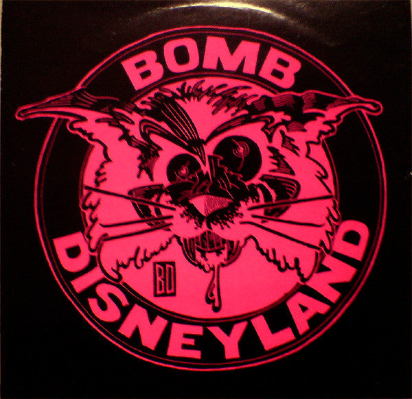 Bomb Disneyland : Nail Mary c/w Evangelist (7", Single, Pin)