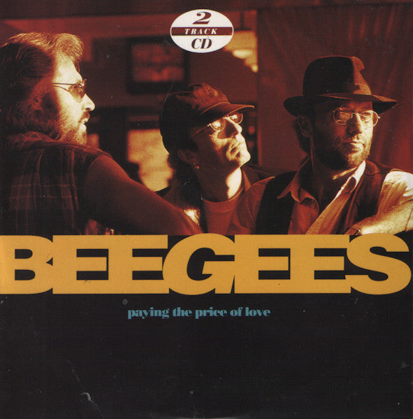 Bee Gees : Paying The Price Of Love (CD, Single)