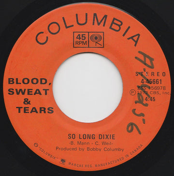 Blood, Sweat And Tears : So Long Dixie / Alone (7", Single)