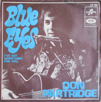 Don Partridge : Blue Eyes (7", Single)