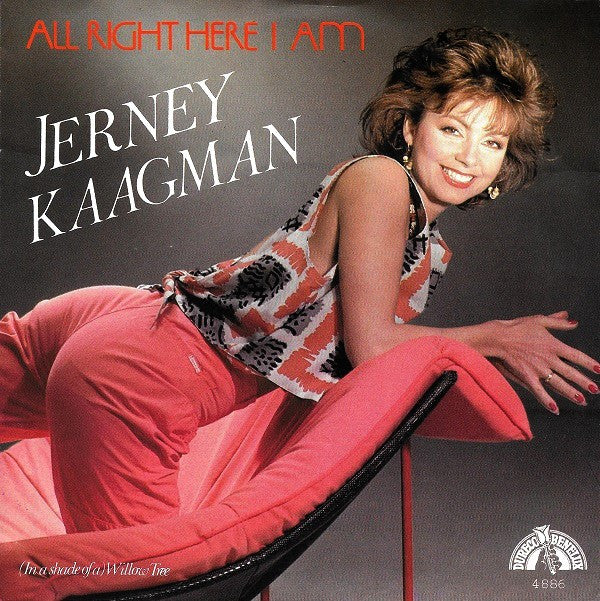 Jerney Kaagman : All Right Here I Am (7")
