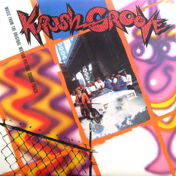 Various : Krush Groove (Music From The Original Motion Picture Soundtrack)  (LP, Album, Comp)