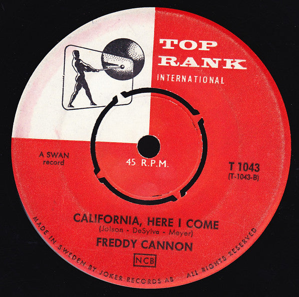 Freddy Cannon : California Here I Come (7", Single)