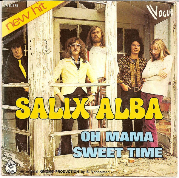 Salix Alba : Oh Mama (7", Single)