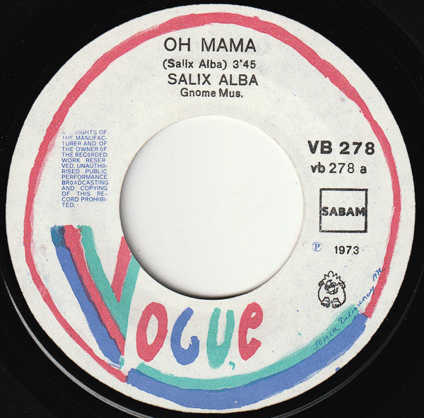 Salix Alba : Oh Mama (7", Single)