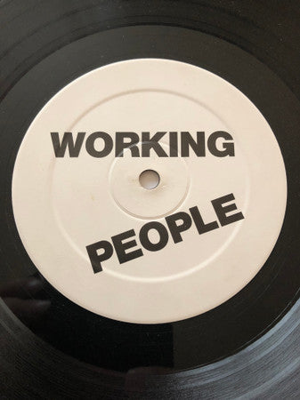 Working People : Kiss My... (12")