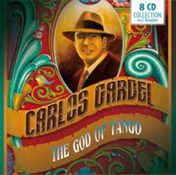 Carlos Gardel : The God Of Tango (8xCD, Comp, Box)