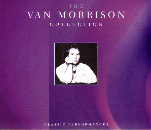 Van Morrison : The Van Morrison Collection - Classic Performances (2xCD, Comp)