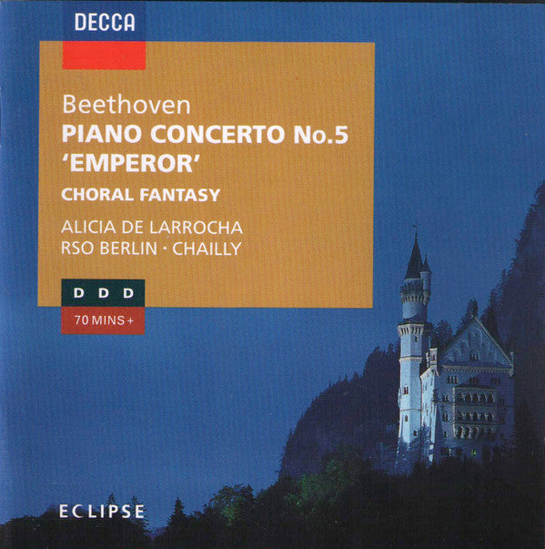 Ludwig van Beethoven, Alicia De Larrocha, Radio-Symphonie-Orchester Berlin ∙ Riccardo Chailly : Piano Concerto No. 5 'Emperor' / Choral Fantasy (CD, Comp)