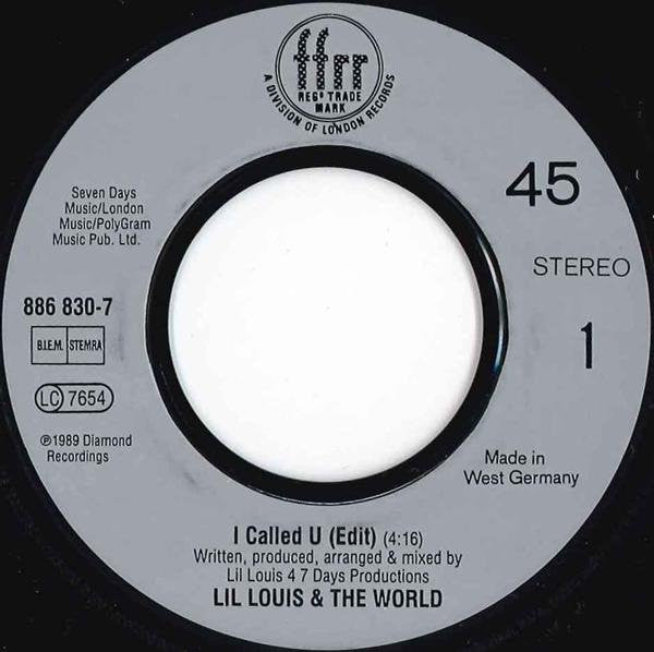 Lil' Louis & The World : I Called U (But You Weren't There) (7", Single)