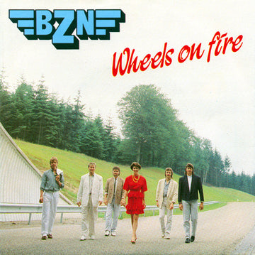 BZN : Wheels On Fire (7", Single)