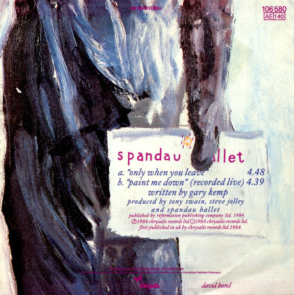 Spandau Ballet : Only When You Leave (7", Single)