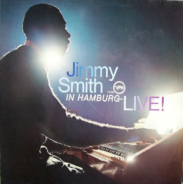 Jimmy Smith : In Hamburg - Live! (LP, Album)