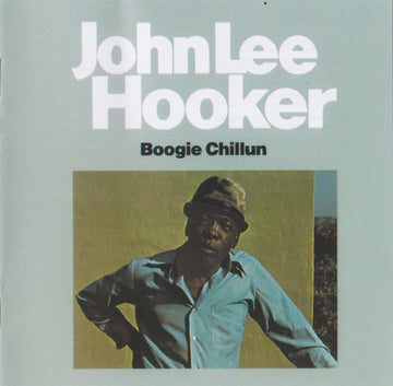 John Lee Hooker : Boogie Chillun (CD, Comp, RE, RP)