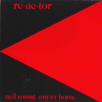 Neil Young & Crazy Horse : Reactor (LP, Album, RE, RM)