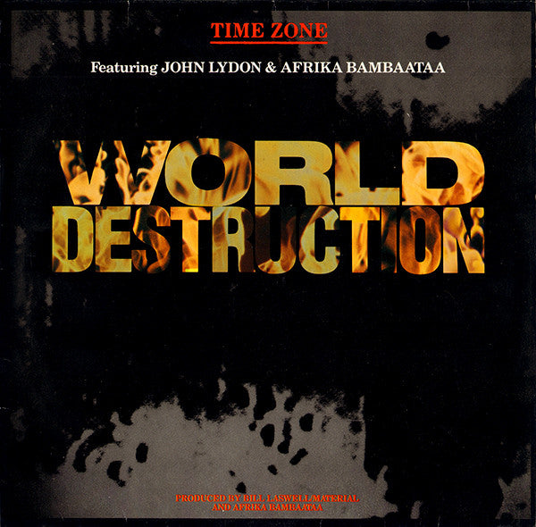 Time Zone Featuring John Lydon & Afrika Bambaataa : World Destruction (12")