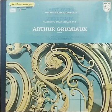 Saint-Saens*, Vieuxtemps* - Arthur Grumiaux : Saint-Saens: Concerto Pour Violon N°3 / Vieuxtemps: Concerto Pour Violon N°5 (LP, Album)