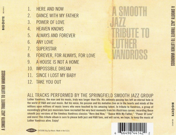 The Springfield Smooth Jazz Group : A Smooth Jazz Tribute To Luther Vandross (CD, Album)