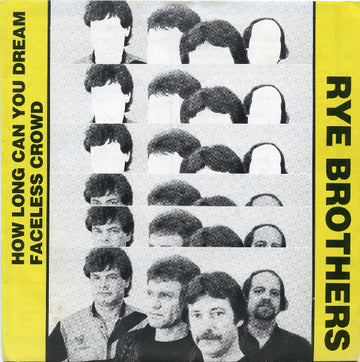 The Rye Brothers (2) : How Long Can You Dream (7", Single)