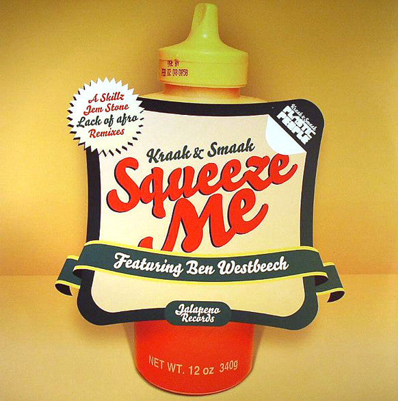 Kraak & Smaak Featuring Ben Westbeech : Squeeze Me (A Skillz / Jem Stone / Lack Of Afro Remixes) (12")