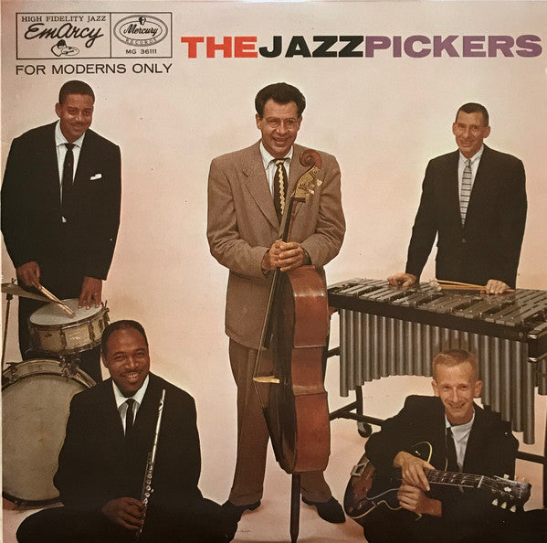 The Jazzpickers* : For Moderns Only (LP)