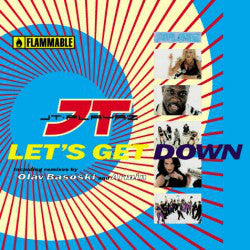 JT Playaz : Let's Get Down (12")