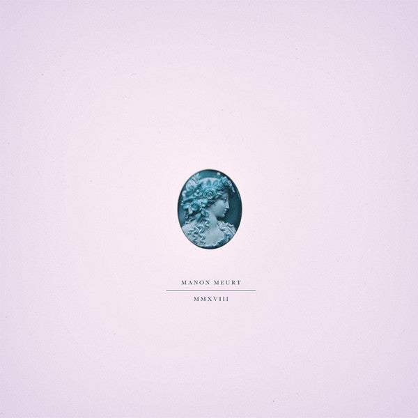 Manon Meurt : MMXVIII (LP, Album, Ltd, Tra)