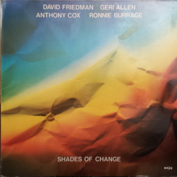 David Friedman, Geri Allen, Anthony Cox, Ronnie Burrage : Shades Of Change (LP, Album)